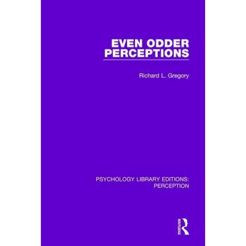 【4周达】even odder perceptions (ple, percep [9781138699762]