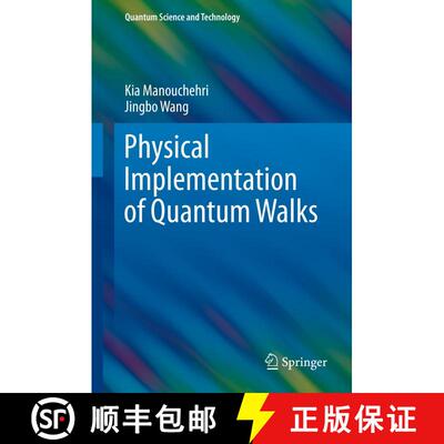 【3-4周达】精装 Physical Implementation of Quantum Walks [9783642360138]
