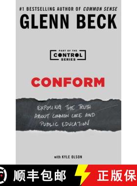 【3-4周达】Conform: Exposing the Truth about Common Core and Public Educationvolume 2 [9781476773889]