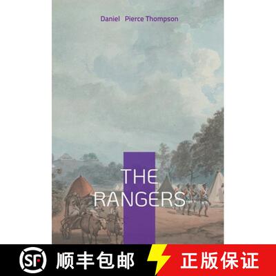 【3-4周达】The Rangers: Historical Fiction of the American Frontier, Wilderness Adventure, and Revolu... [9782322622450]
