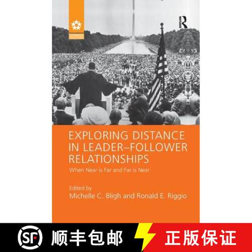 【3-4周达】Exploring Distance in Leader-Follower Relationships: When Near is Far and Far is Near [9781138116832]