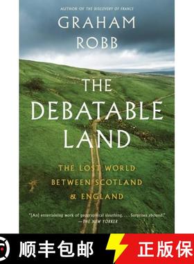 【3-4周达】The Debatable Land – The Lost World Between Scotland and England [9780393357059]