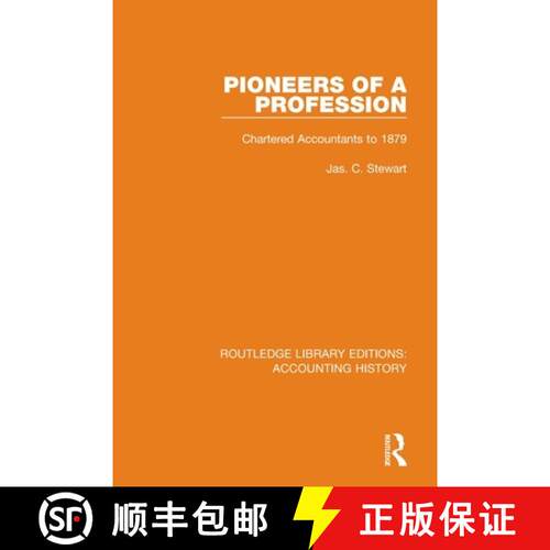 【3-4周达】Pioneers of a Profession: Chartered Accountants to 1879 [9780367532567]