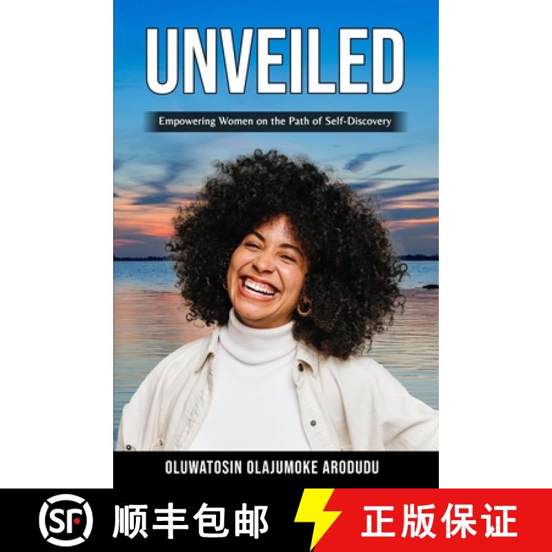 【3-4周达】Unveiled: Empowering Women on the Path of Self-Discovery [9798891456631]