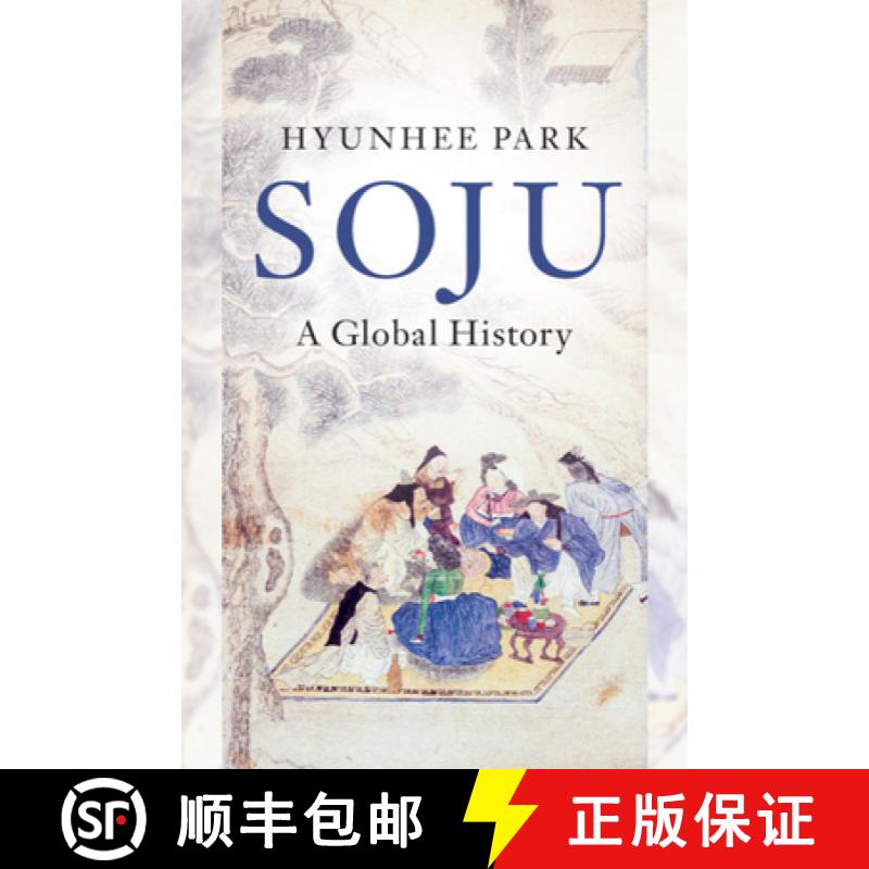 预订 精装 Soju: A Global History [9781108842013]图片