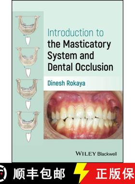 【3-4周达】Introduction to the Masticatory System and Dental Occlusion [9781119884187]