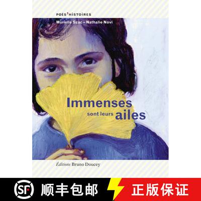 Immenses sont leurs ailes [9782362293788]