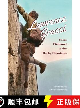 【3-4周达】Lawrence Grassi – From Piedmont to the Rocky Mountains [9781442626249]