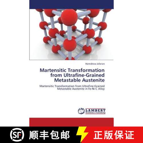 预订 Martensitic Transformation from Ultrafine-Grained Metastable Austenite [9783659386299]