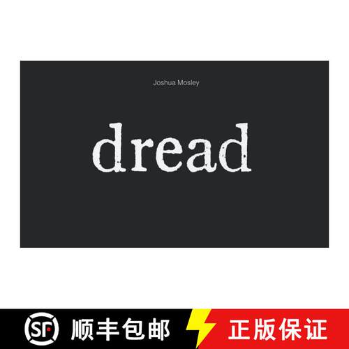 【3-4周达】精装 Joshua Mosley: Dread [9780884541165]
