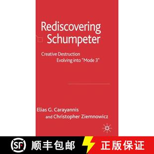 Into 9781403942418 Creative Destruction Schumpeter 4周达 Discovering Mode Evolving