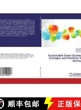 预订 Sustainable Green Business Concepts and Practices for Startups [9786202009027]