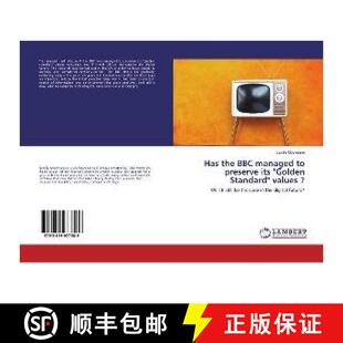 BBC 9783659977589 Golden Has the Standard managed 预订 preserve values its