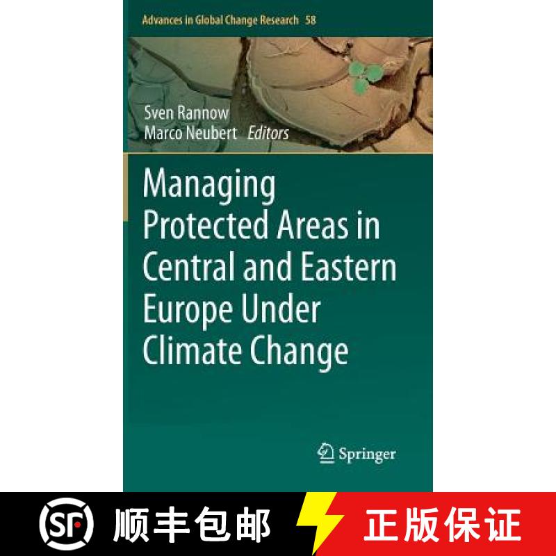 【3-4周达】Managing Protected Areas in Central and Eastern Europe Under Climate Change [9789400779594]