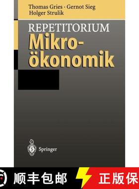 【3-4周达】Repetitorium Mikroökonomik [9783540609728]