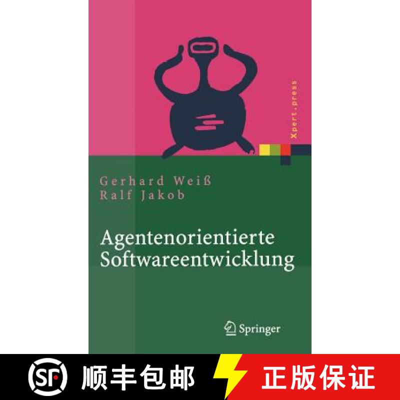 【3-4周达】Agentenorientierte Softwareentwicklung : Methoden und Tools [9783540000624]