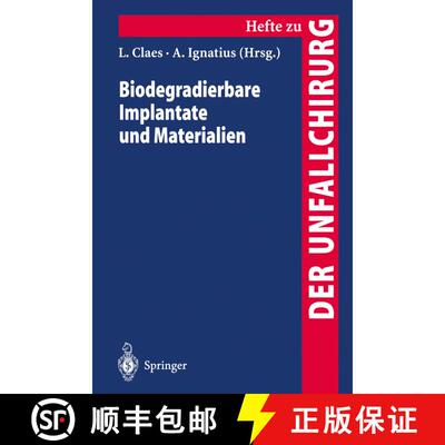 【3-4周达】Biodegradierbare Implantate und Materialien [9783540627821]