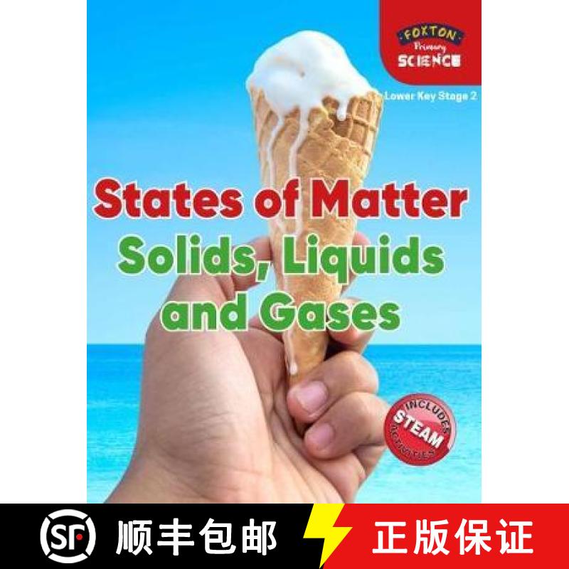 【3-4周达】Foxton Primary Science: States of Matter: Solids, Liquids and Gases (Lower KS2 Science) [9781839250040]