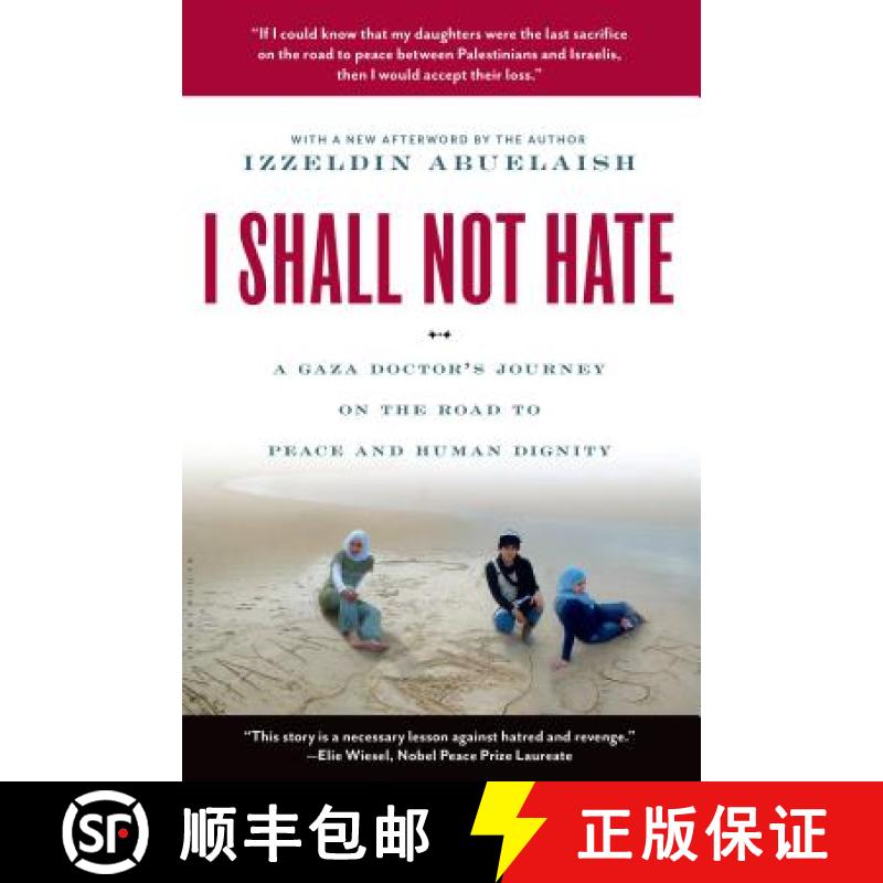 【3-4周达】I Shall Not Hate: A Gaza Doctor's Journey on the Road to Peace and Human Dignity [9780802779496]