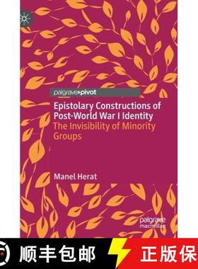 【3-4周达】Epistolary Constructions of Post-World War I Identity : The Invisibility of Minority Groups [9783030878887]