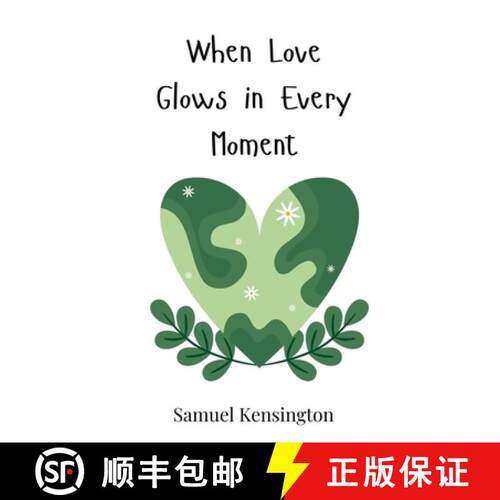 【3-4周达】精装 When Love Glows in Every Moment [9783690812825]