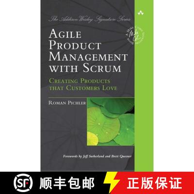 【3-4周达】Agile Product Management with Scrum: Creating Products that Customers Love [9780321605788]