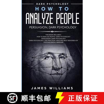 【3-4周达】How to Analyze People: Persuasion, and Dark Psychology - 3 Books in 1 - How to Recognize T... [9781951429218]
