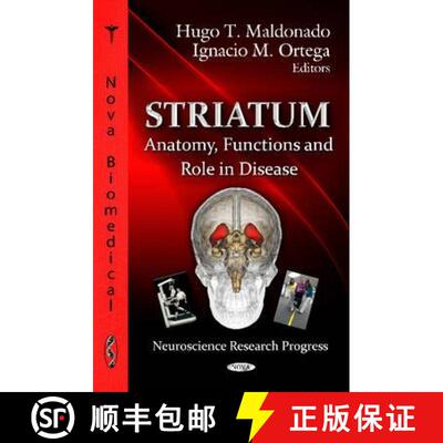 【3-4周达】Striatum: Anatomy, Functions and Role in Disease [9781619423848]