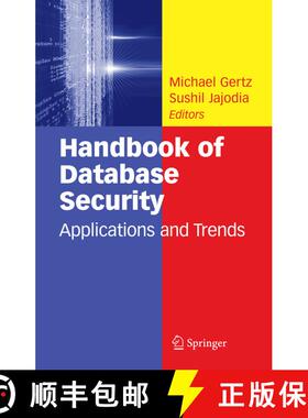 【3-4周达】Handbook of Database Security : Applications and Trends [9780387485324]