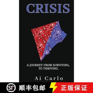 【3-4周达】Crisis: A Journey from Surviving to Thriving [9781068817014]
