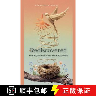 【3-4周达】Rediscovered: Finding Yourself After the Empty Nest [9798230729419]