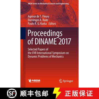 【3-4周达】Proceedings of DINAME 2017 : Selected Papers of the XVII International Symposium on Dynami... [9783319912165]