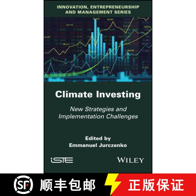 【3-4周达】Climate Investing - New Strategies and Implementation Challenges [9781786308061]
