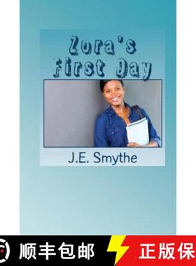 【3-4周达】Zora's First Day [9780990341871]