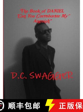 【3-4周达】The Book Of DANIEL, Can You Corroborate My Anguish? [9781312453227]