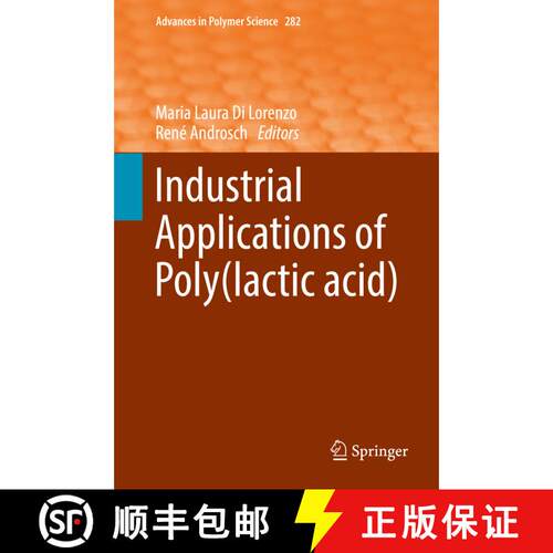【3-4周达】精装 Industrial Applications of Poly(lactic acid) (1st ed. 2018) [9783319754581]