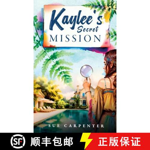 【3-4周达】Kaylee's Secret Mission [9781067010782]
