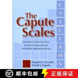 【3-4周达】The Capute Scales: Cognitive Adaptive Test/Clinical Linguistic & Auditory Milestone Scale ... [9781557668134]