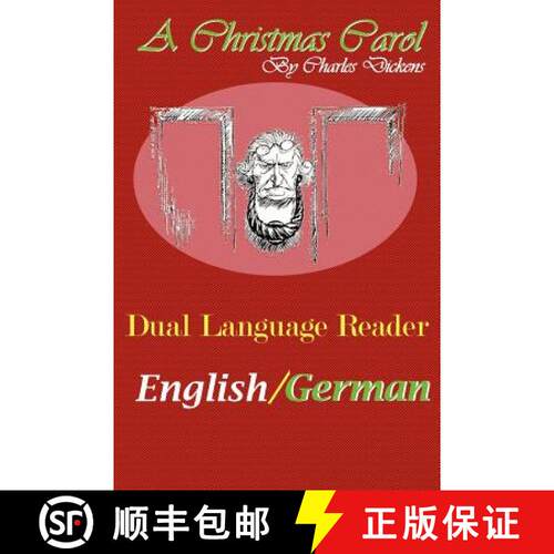 【3-4周达】A Christmas Carol: Dual Language Reader (English/German) [9780983150329]