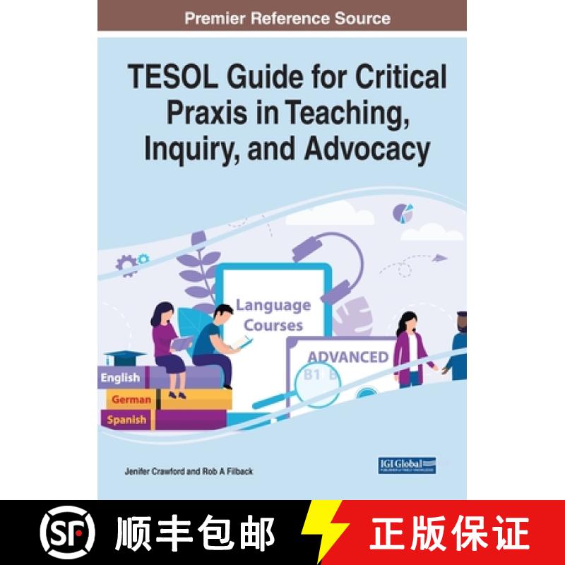【3-4周达】TESOL Guide for Critical Praxis in Teaching, Inquiry, and Advocacy [9781799880936]