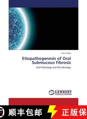 预订 Etiopathogenesis of Oral Submucous Fibrosis [9783659422560]