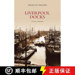 Docks Liverpool 4周达 9780752417127
