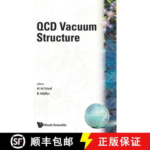 【3-4周达】精装 QCD Vacuum Structure - Proceedings of the Workshop on QCD Vacuum Structure and Its Ap... [9789810212803]