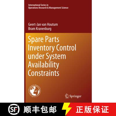 【3-4周达】Spare Parts Inventory Control under System Availability Constraints (Softcover reprint of ... [9781489979179]