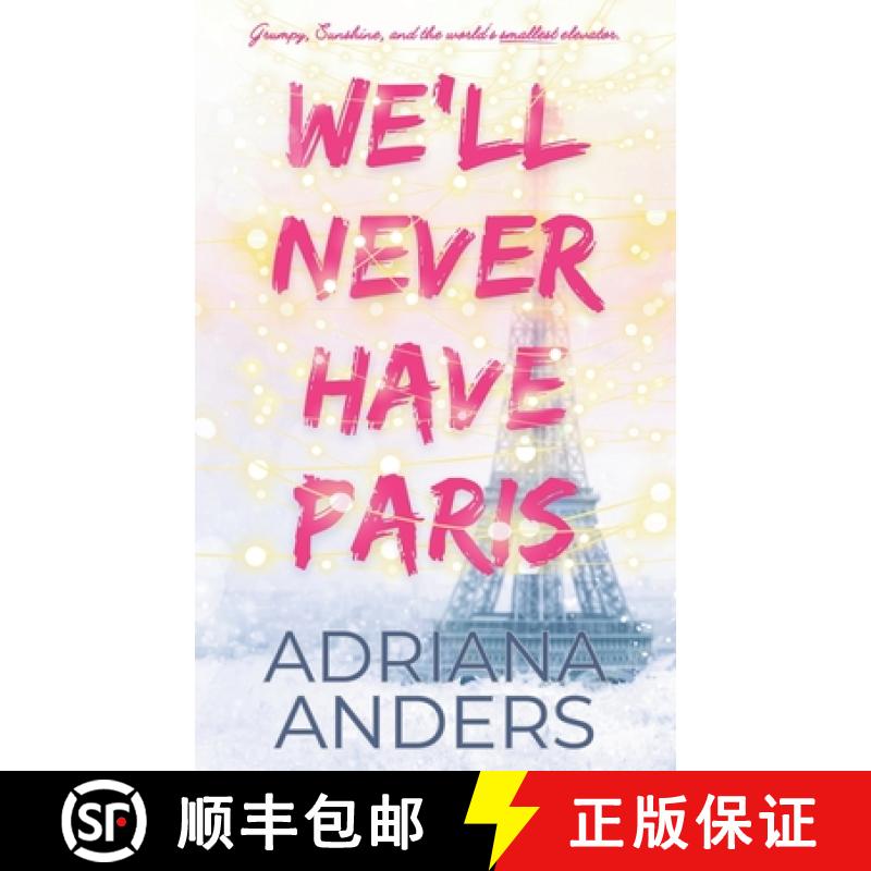 【3-4周达】We'll Never Have Paris [9798989019823]