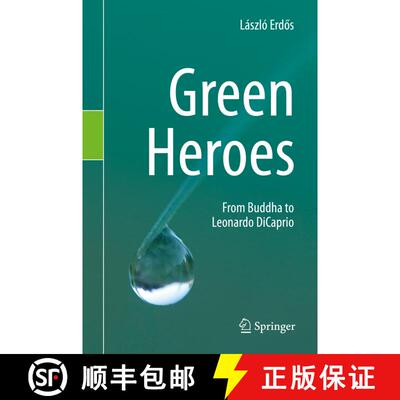 【3-4周达】Green Heroes : From Buddha to Leonardo DiCaprio [9783030318055]