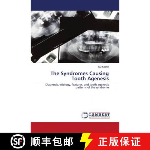 预订 The Syndromes Causing Tooth Agenesis [9786202679688]