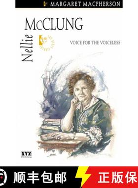 预订 Nellie McClung: Voice for the Voiceless [9781894852043]