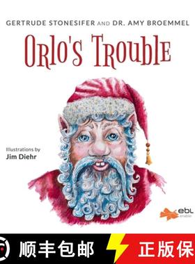 预订 Orlo's Trouble [9781524316594]