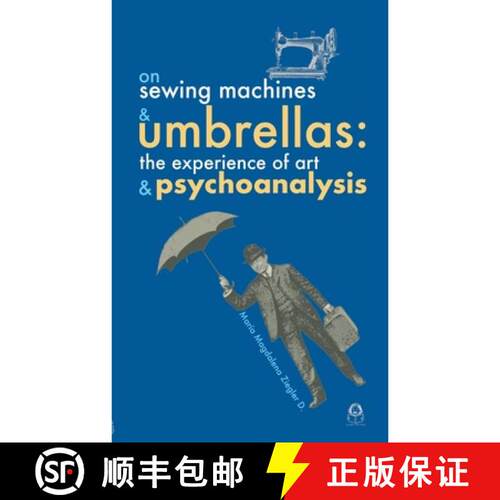 【3-4周达】On Sewing Machines and Umbrellas: The Experience of Art and Psychoanalysis [9798231332724]